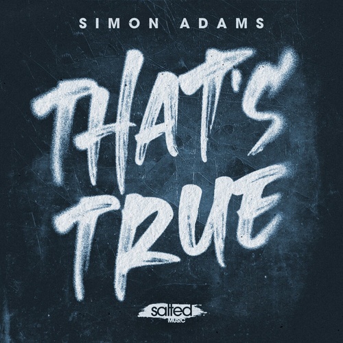 Simon Adams - That's True [SLT199]